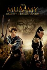 Movie poster: The Mummy: Tomb of the Dragon Emperor