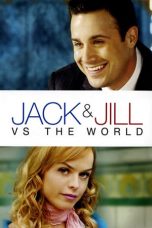 Movie poster: Jack and Jill vs. the World
