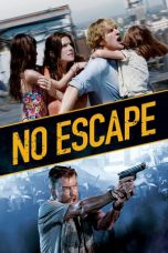 Movie poster: No Escape