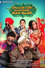 Movie poster: Shaadi Teri Bajayenge Hum Band