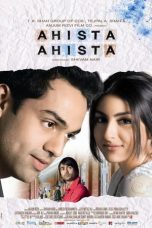 Movie poster: Ahista Ahista