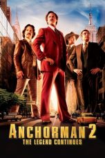 Movie poster: Anchorman 2: The Legend Continues