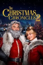 Movie poster: The Christmas Chronicles: Part Two