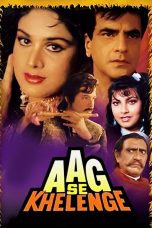 Movie poster: Aag Se Khelenge