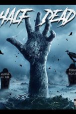 Movie poster: Half Dead