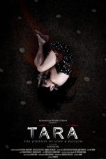 Movie poster: Tara: The Journey of Love and Passion