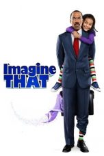Movie poster: Imagine That