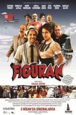 Movie poster: Figüran