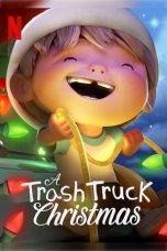 Movie poster: A Trash Truck Christmas