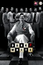 Movie poster: Dark 7 White