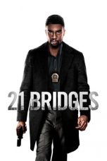 Movie poster: 21 Bridges