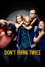 Movie poster: Don’t Think Twice
