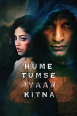 Movie poster: Hume Tumse Pyaar Kitna
