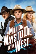 Movie poster: A Million Ways to Die in the West 30122023