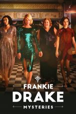 Movie poster: Frankie Drake Mysteries Season 4 Episode 6