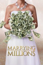 Movie poster: Marrying Millions Season 2 Episode 11