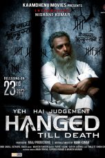 Movie poster: yeh hai judgement hanged till death