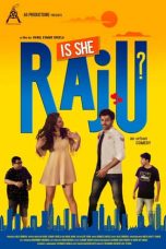Movie poster: Is She Raju?