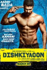 Movie poster: Dishkiyaoon