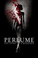 Movie poster: Perfume: The Story of a Murderer