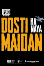 Movie poster: Dosti Ka Naya Maidan Season 1