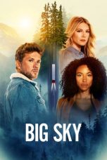 Movie poster: Big Sky Season 1