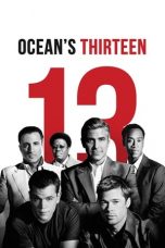 Movie poster: Ocean’s Thirteen