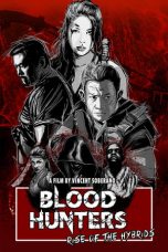 Movie poster: Blood Hunters: Rise Of The Hybrids