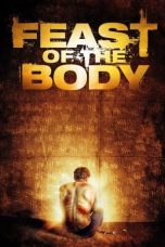 Movie poster: Feast of the Body