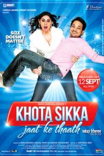Movie poster: Khota Sikka- Jaat Ke Thaath