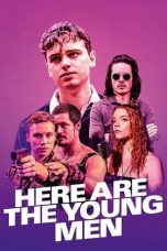 Movie poster: Here Are the Young Men
