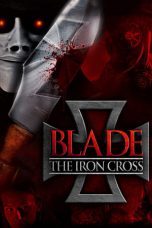 Movie poster: Blade: The Iron Cross