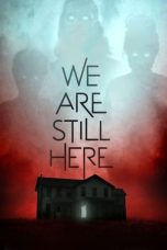 Movie poster: We Are Still Here