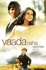 Movie poster: Vaada Raha… I Promise