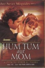 Movie poster: Hum Tum Aur Mom