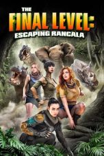 Movie poster: The Final Level: Escaping Rancala