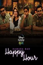Movie poster: Hamara Bar Happy Hour Season 1 Complete