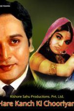 Movie poster: Hare Kanch Ki Chooriyan