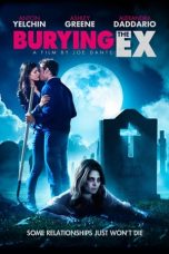 Movie poster: Burying the Ex