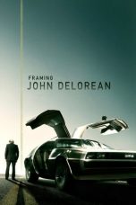 Movie poster: Framing John DeLorean