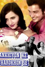 Movie poster: Ankhiyon Ke Jharonkhon Se