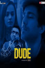 Movie poster: Dude Season 1 Episode 5