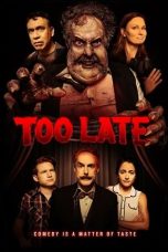 Movie poster: Too Late