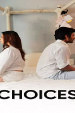 Movie poster: Choices