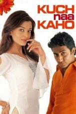 Movie poster: Kuch Naa Kaho