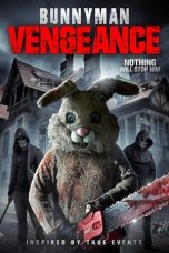 Movie poster: Bunnyman Vengeance