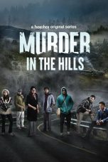 Movie poster: Murder in the Hills Season 1