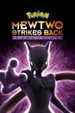 Movie poster: Pokémon: Mewtwo Strikes Back – Evolution