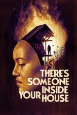 Movie poster: There’s Someone Inside Your House