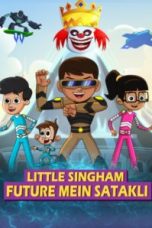 Movie poster: Little Singham Future mein Satakli